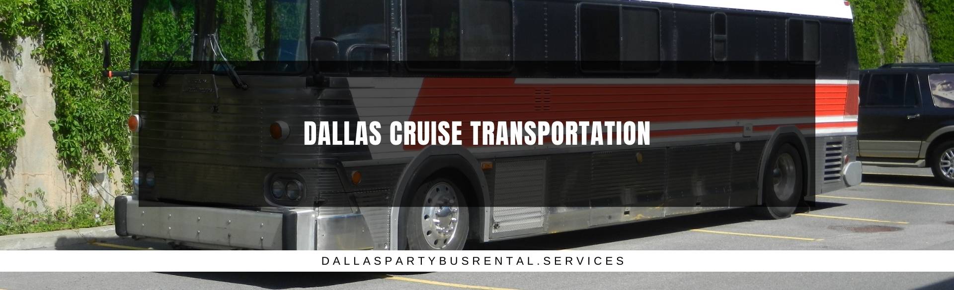 Dallas Cruise Transportation