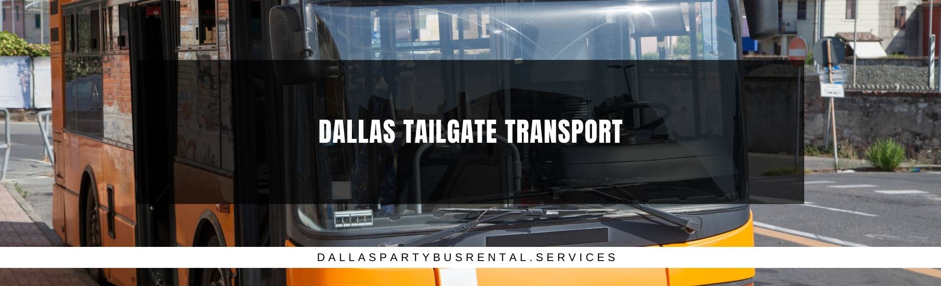 Dallas Tailgate Transport