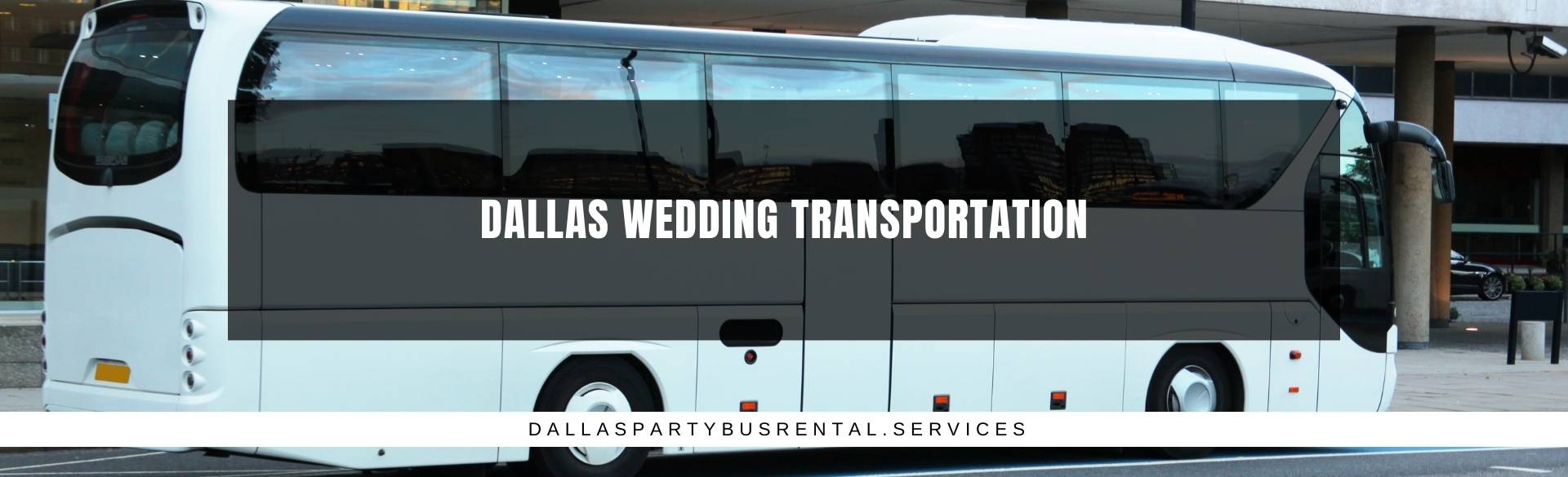 Dallas Wedding Transportation